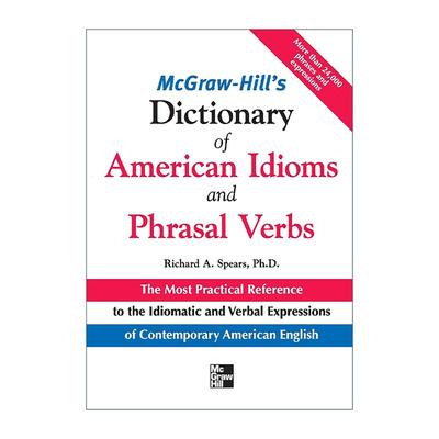 英文原版 McGraw-Hill's Dictionary of American Idoms and Phrasal Verbs 麦克劳希尔 美国英语习语与动词短语大词典 进口英语