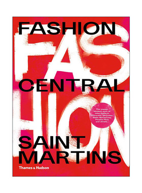 英文原版 Fashion Central Saint Martins 伦敦中央圣马丁学院 服装设计时尚 英文版 进口英语原版书籍