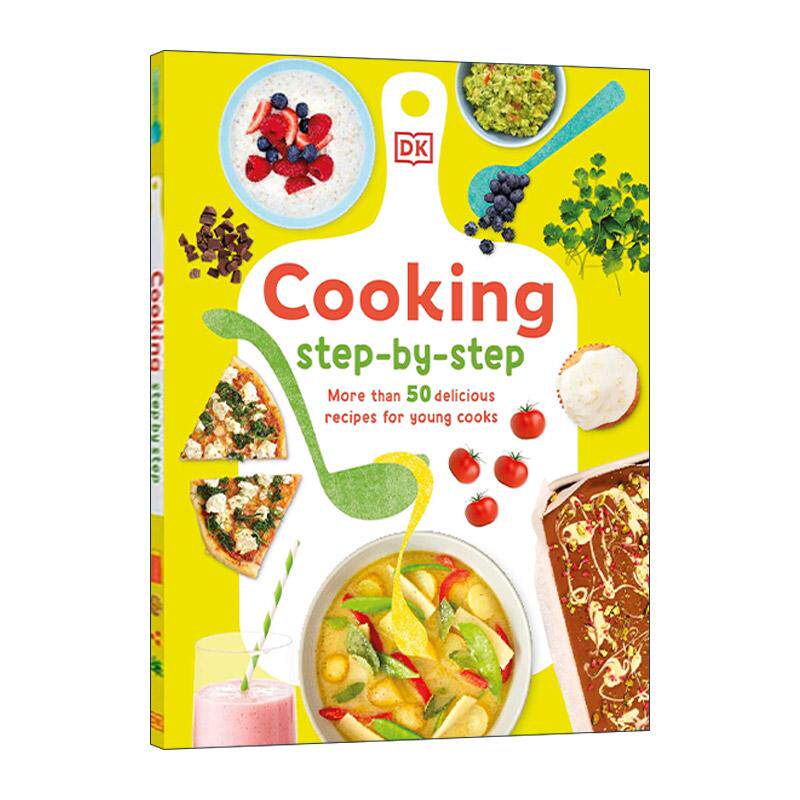 英文原版 Cooking Step By Step 烹饪书一步一步指南 50多道美味食谱精装 DK儿童生活技能培养 英文版 进口英语原版书籍