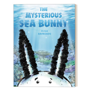 Sea 书籍 进口英语原版 6岁儿童海洋生物百科小知识精装 The Mysterious 绘本 神秘 Bunny 英文版 英文原版 海兔 兔子形状海蛞蝓