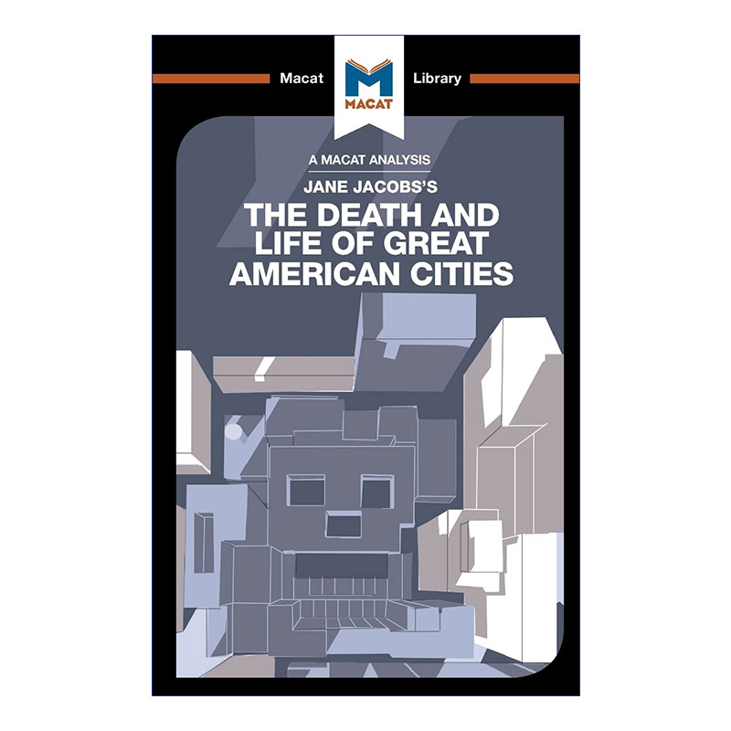 英文原版 The Death and Life of Great American Cities 美国大城市的死亡与生命 MACAT解读系列 英文版 进口英语原版书籍