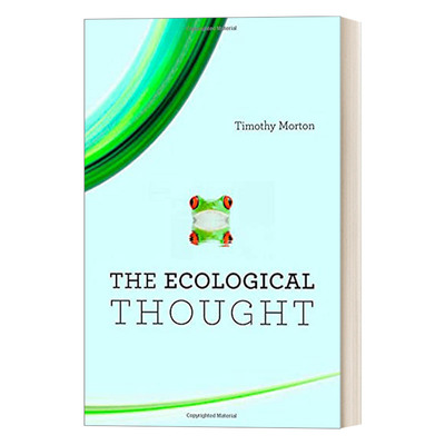 The Ecological Thought  生态思想 蒂莫西·莫顿Timothy Morton