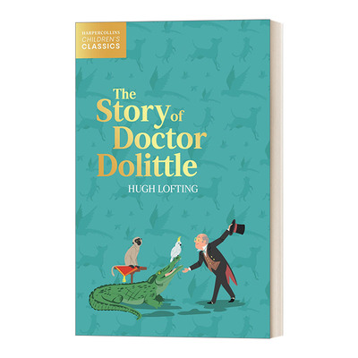 英文原版 Harpercollins Children’S Classics — The Story Of Doctor Dolittle 柯林斯儿童经典 怪医杜立德 进口英语原版书籍