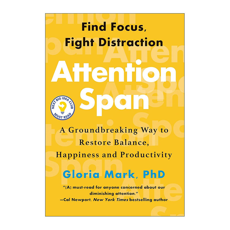 英文原版 Attention Span 注意力间隔 加州大学欧文分校教授Gloria Mark 英文版 进口英语原版书籍