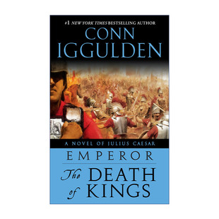 Emperor 02: The Death of Kings 罗马皇帝系列2 诸王之死 Conn Iggulden