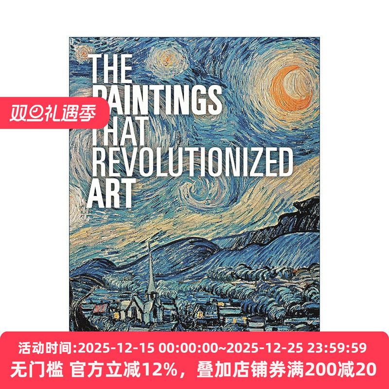 英文原版 The Paintings That Revolutionized Art 彻底改变艺术的绘画 英文版 进口英语原版书籍