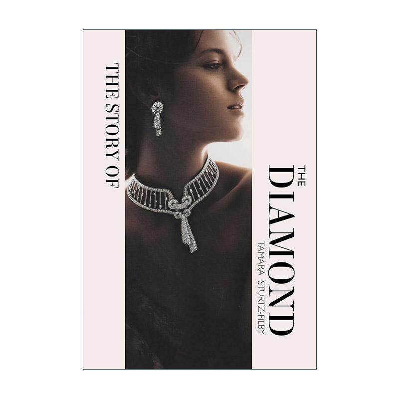英文原版 The Story of the Diamond 叙述时尚 钻石 珠宝首饰设计鉴赏画册精装 英文版 进口英语原版书籍
