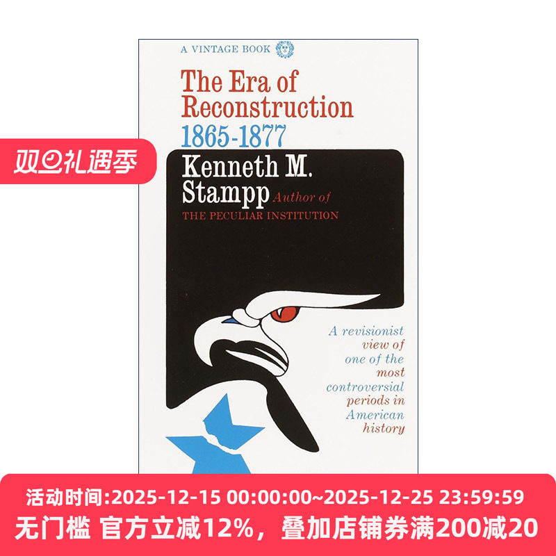 英文原版 The Era of Reconstruction 1865-1877 美国重建时期历史 古根海姆奖得主Kenneth M. Stampp 英文版 进口英语原版书籍