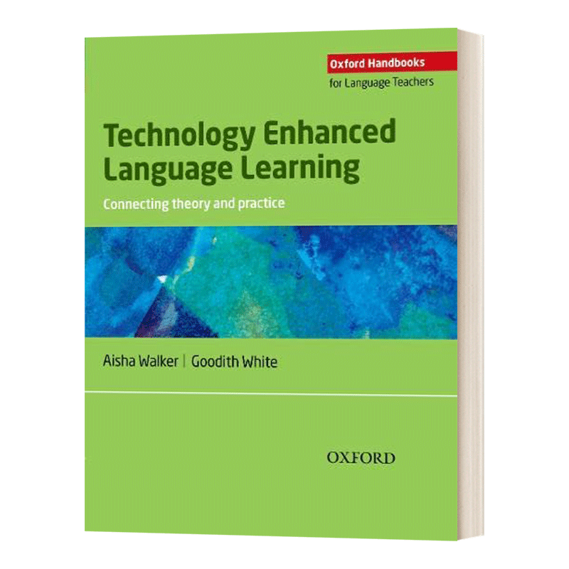 OHLT Oxford Handbooks for Language Teachers Technology Enhanced Language Learning 英文原版大学教辅 进口英语书籍