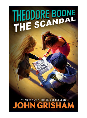 英文原版 Theodore Boone 06 The Scandal 西奥律师事务所6 老师犯规了 John Grisham约翰·格里森姆 英文版 进口英语原版书籍
