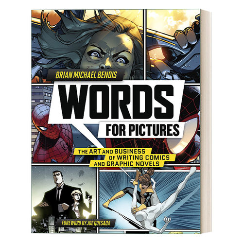 英文原版 Words for Pictures 以言代画 写漫画与图像小说的艺术和商业 漫威畅销漫画作家Brian Michael Bendis 英文版 进口书籍