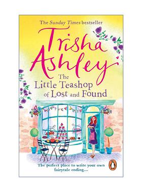 英文原版 The Little Teashop of Lost and Found 失物寻回小茶铺 Trisha Ashley 畅销浪漫爱情治愈小说 英文版 进口英语原版书籍