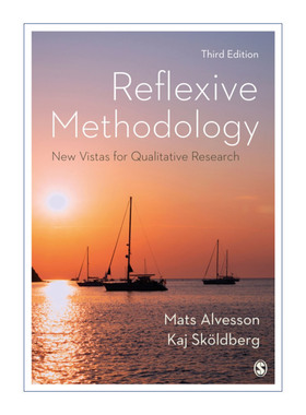 Reflexive Methodology 质性研究的理论视角 一种反身性的方法论 马茨•艾尔维森
