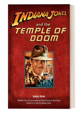 英文原版 Indiana Jones and the Temple of Doom 印第安纳琼斯系列2 魔宫传奇 夺宝奇兵 同名电影原著小说 Campbell Black 英文版
