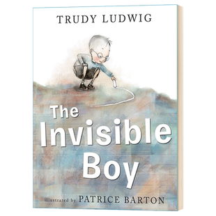 看不见的男孩 The Invisible Boy 英文原版儿童英语故事书 精装 进口书籍 Trudy Ludwig