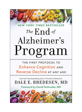 英文原版 The End of Alzheimer's Program终结阿尔茨海默病实操手册 提升认知能力 逆转阿尔茨海默病的首套操作规程Dale Bredesen