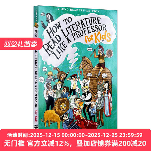英文原版 How to Read Literature Like a Professor: For Kids 文学课 如何轻松理解伟大作品 如何阅读一本文学书青少年版 英文版