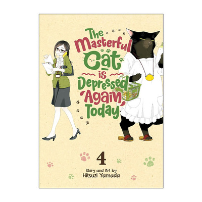 英文原版 The Masterful Cat Is Depressed Again Today Vol.4 能干的猫今天也忧郁4 同名动漫治愈漫画 英文版 进口英语原版书籍
