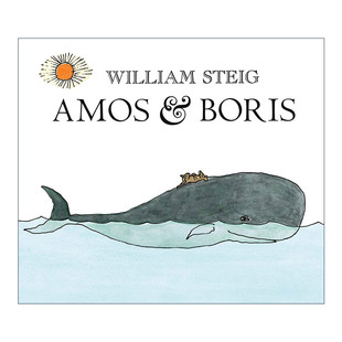 Boris 小老鼠和大鲸鱼 进口英语原版 Amos 书籍 英文版 威廉·史塔克 英文原版 1971年纽约时报绘本奖