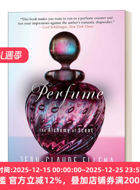 Perfume The Alchemy of Scent 香水 气味的魔力 JCE Jean Claude Ellena 英文原版社科读物 进口英语书籍