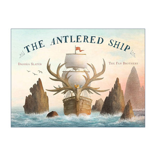 英文原版 Antlered The 精裝 Ship 圖畫書 鹿角舟 英文版 書籍 進口英語原版 范氏兄弟