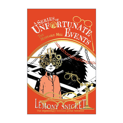 英文原版 The Miserable Mill 波特莱尔大冒险4 糟糕的工厂 新版 雷蒙尼·斯尼科特经典儿童奇幻文学 英文版 进口英语原版书籍