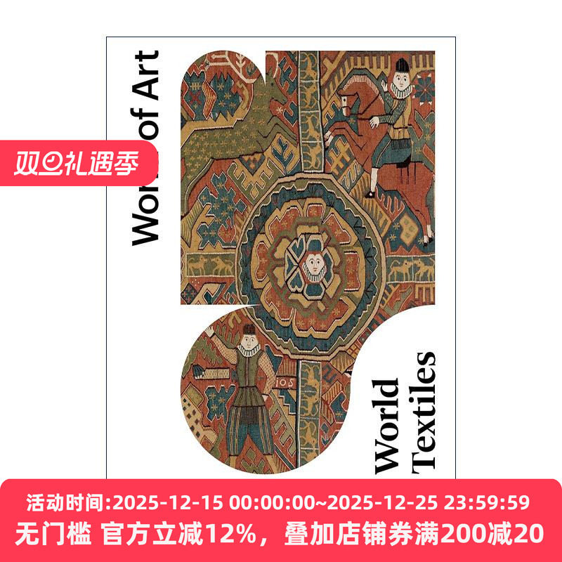英文原版 World Textiles 世界上的纺织物 World of Art系列 英文版 进口英语原版书籍