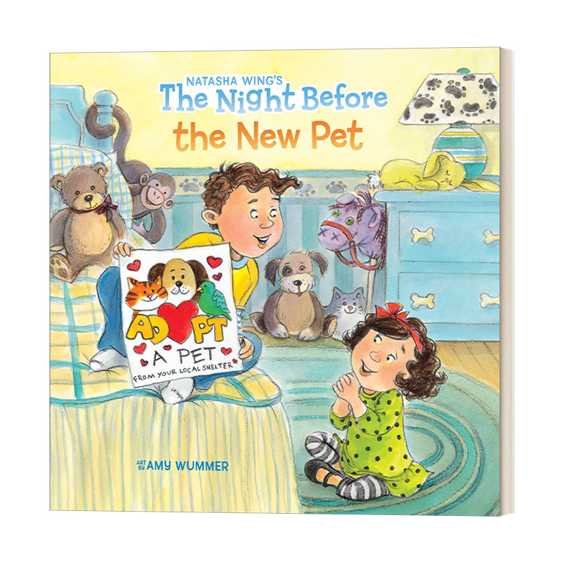 英文原版 The Night Before the New Pet 养新宠物的前一晚 3-5岁儿童宠物主题绘本 Natasha Wing 英文版 进口英语原版书籍