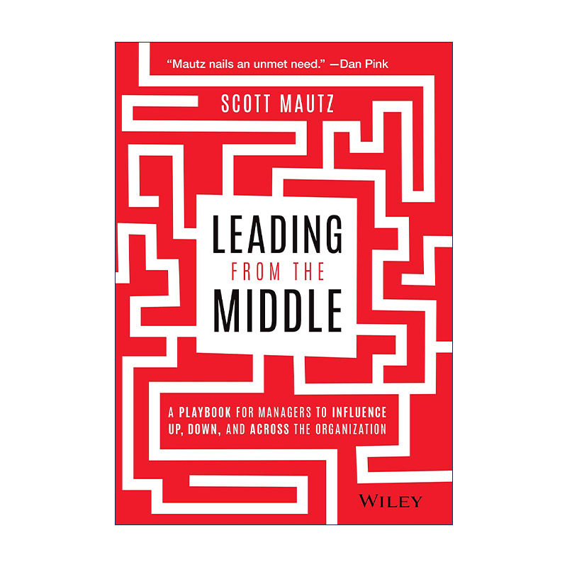 英文原版 Leading From the Middle 来自中层的领导 精装 英文版 进口英语原版书籍