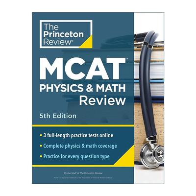 英文原版 Princeton Review MCAT Physics and Math Review 5th Edition 普林斯顿美国医学研究生院入学考试物理与数学备考指南