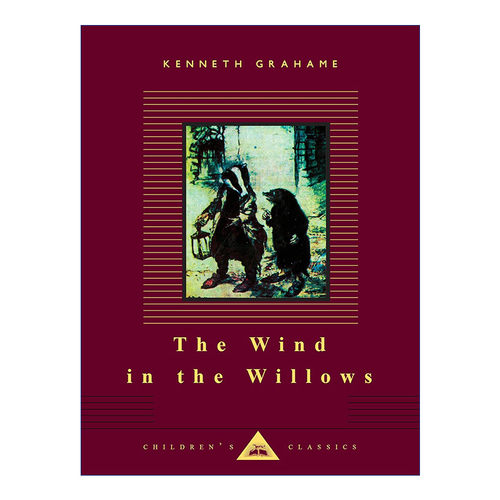 英文原版 The Wind in the Willows Everyman's Library Children's Classics 柳林风声 企鹅人人图书馆儿童经典系列 精装 英文版