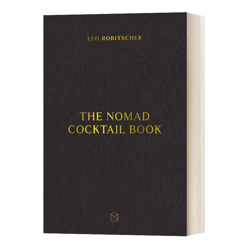 游牧鸡尾酒之书 The Nomad Cocktail Book 精装 英文原版调酒读物 进口英语生活科普书籍