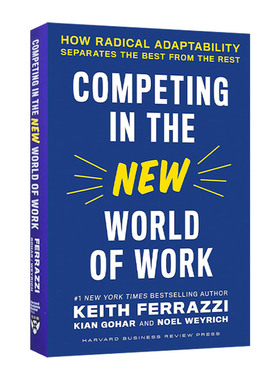 英文原版 Competing in the New World of Work 在新的工作世界中竞争 不同凡响的适应力如何让优秀者脱颖而出 哈佛商业评论 精装