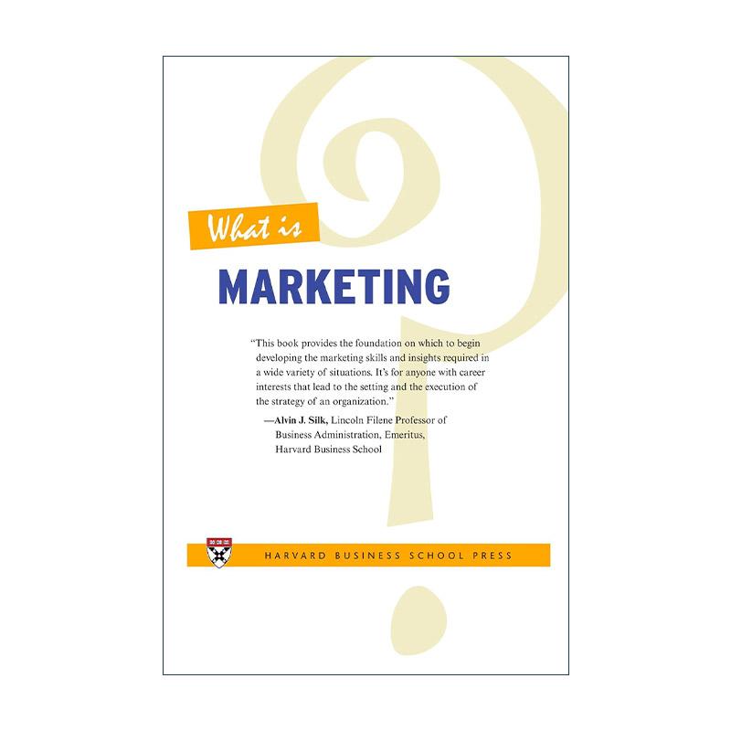 英文原版 What Is Marketing 什么是营销 MBA 市场定位 品牌设计 哈佛商业评论 Alvin J Silk 英文版 进口英语原版书籍