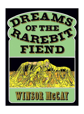 英文原版 Dreams of the Rarebit Fiend 一个醉鬼的白日梦 同名电影原著漫画 Winsor McCay温瑟·麦凯 英文版 进口英语原版书籍