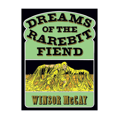 英文原版 Dreams of the Rarebit Fiend 一个醉鬼的白日梦 同名电影原著漫画 Winsor McCay温瑟·麦凯 英文版 进口英语原版书籍