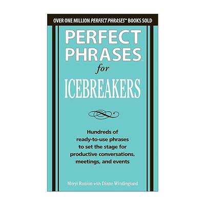 英文原版 Perfect Phrases for Icebreakers 破冰对话完美用语 英文版 进口英语原版书籍