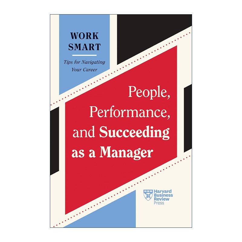 英文原版 People Performance and Succeeding as a Manager HBR Work Smart Series 人员 绩效和成功管理者 哈佛商业评论智能工作