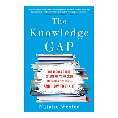 The Knowledge Gap 知识鸿沟 美国教育体系破碎的隐藏原因以及如何修复 Natalie Wexler