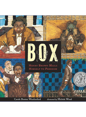 英文原版 BOX: Henry Brown Mails Himself to Freedom 信箱 为了自由寄出自己的亨利·布朗  英文版 进口英语原版书籍