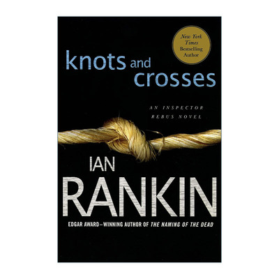 英文原版 Knots and Crosses 不可忘却的游戏 探长雷布思系列1 伊恩·兰金 英文版 进口英语原版书籍