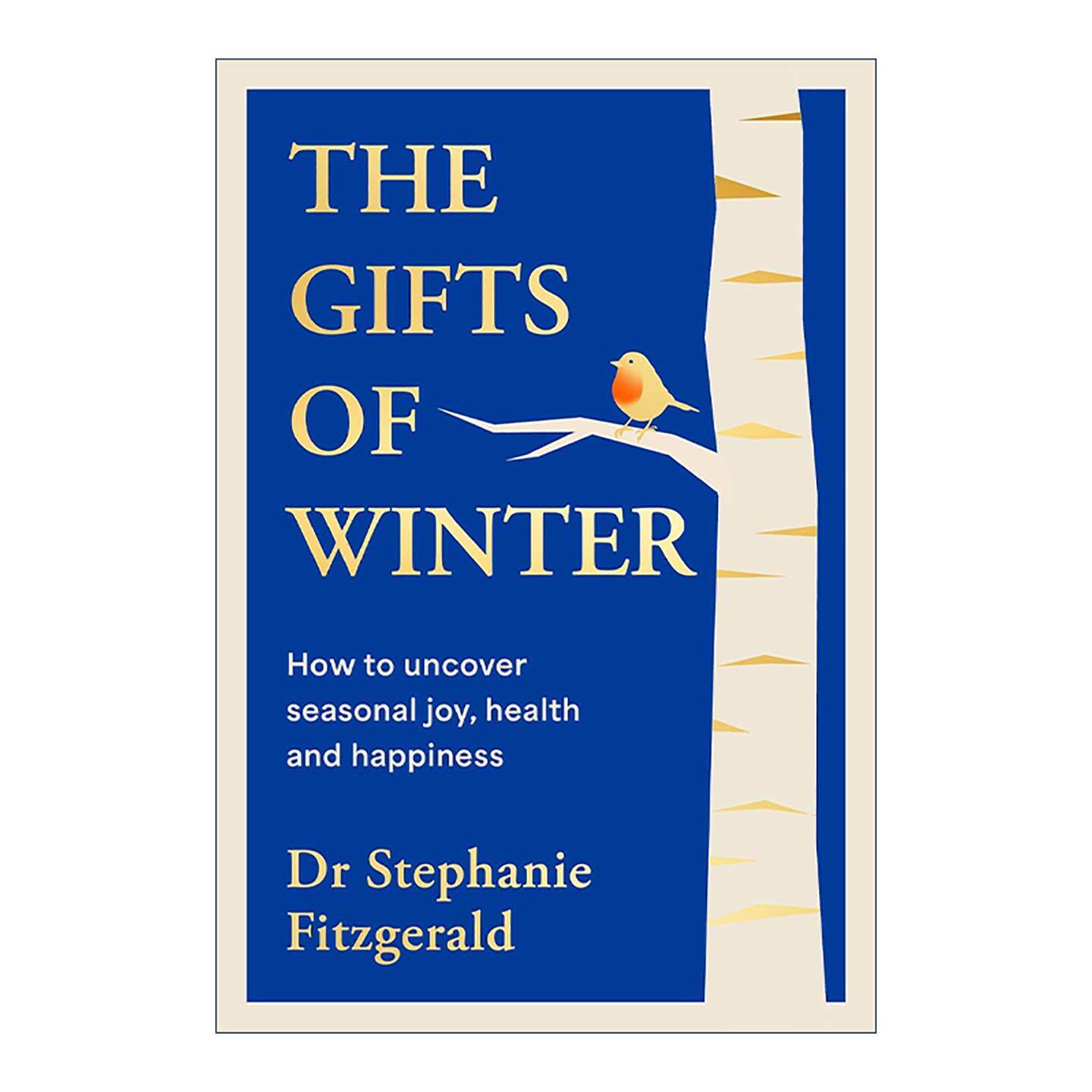英文原版 The Gifts of Winter 冬日之礼 如何发现季节性的喜悦 健康与幸福 精装 英文版 进口英语原版书籍