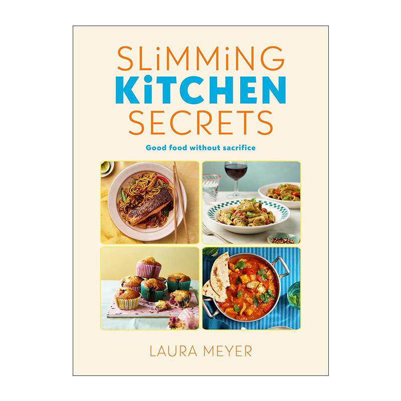 英文原版 Slimming Kitchen Secrets 厨房里的瘦身秘诀 低卡健康美食食谱 精装 英文版 进口英语原版书籍