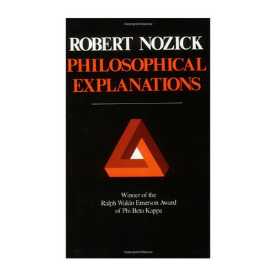 英文原版 Philosophical Explanations 哲学解释 罗伯特·诺齐克 哈佛大学哲学教授 英文版 进口英语原版书籍