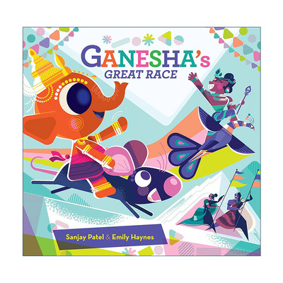 英文原版 Ganesha‘s Great Race 伽内什的环球赛跑 精装 印度神话故事 英文版 进口英语原版书籍