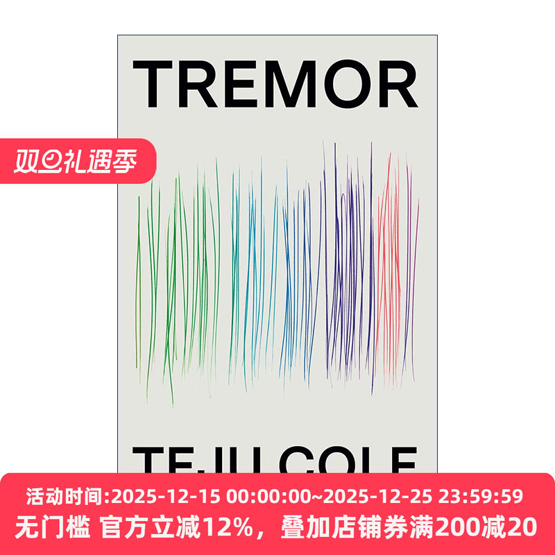 Tremor 震颤 尼日利亚文学 Open City不设防的城市作者Teju Cole新作 精装