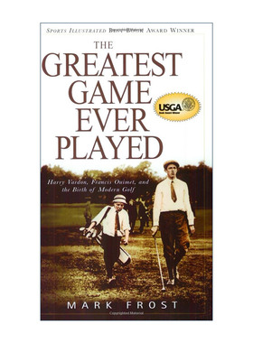 英文原版 The Greatest Game Ever Played 那些伟大的比赛 果岭奇迹 同名电影原著 现代高尔夫的诞生 英文版 进口英语原版书籍