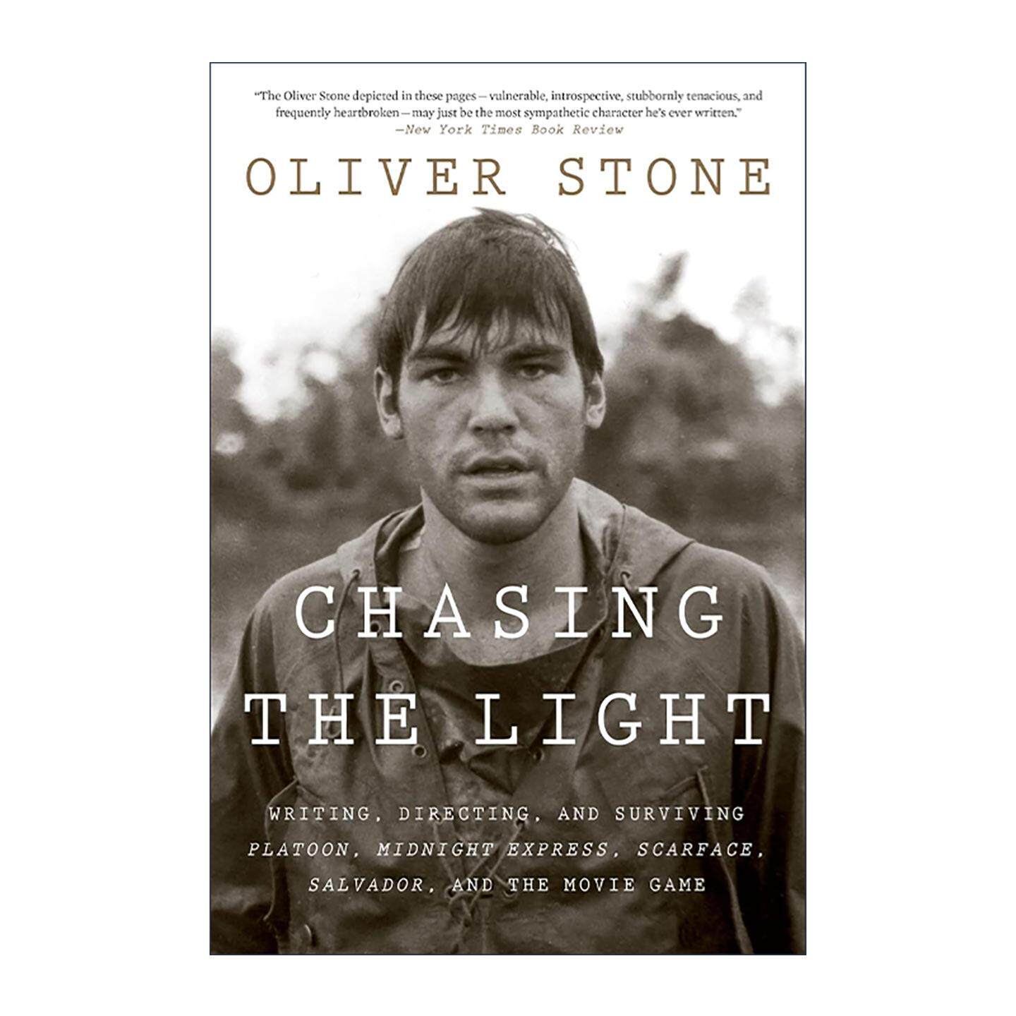 英文原版 Chasing The Light 追逐灯光 我的好莱坞闯荡史 奥利弗·斯通 英文版 进口英语原版书籍
