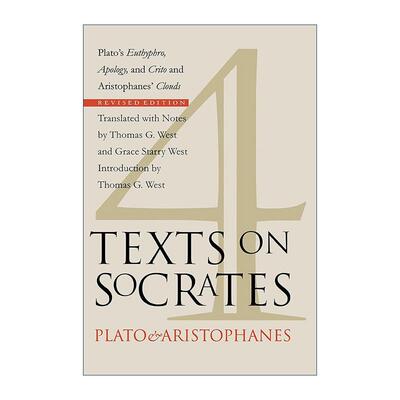 英文原版 Four Texts on Socrates 关于苏格拉底的四个文本 游叙弗伦篇 申辩篇 克里托篇 及阿里斯托芬的喜剧云 进口英语原版书籍
