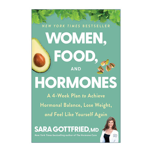 英文原版 Women Food and Hormones 女性 食物与激素 哈佛医师Sara Gottfried 英文版 进口英语原版书籍